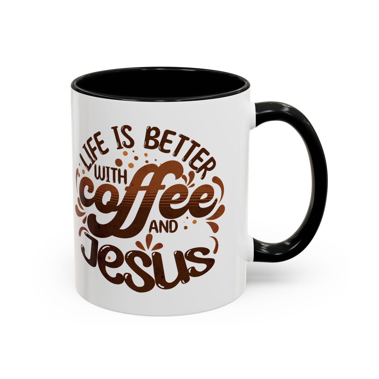 Bold "Life is Better with Coffee and Jesus" Coffee Mug - Unique Gift for Coffee and Jesus Lovers, Home Decor, Motivational Tea Cup, Office Mug, Fun Birthday Present
