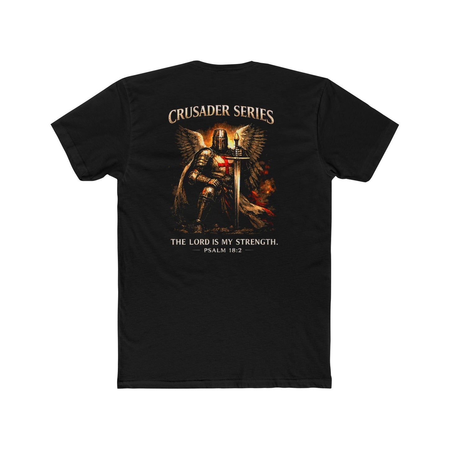 'The Lord is my Strength' - Crusader Series Tee