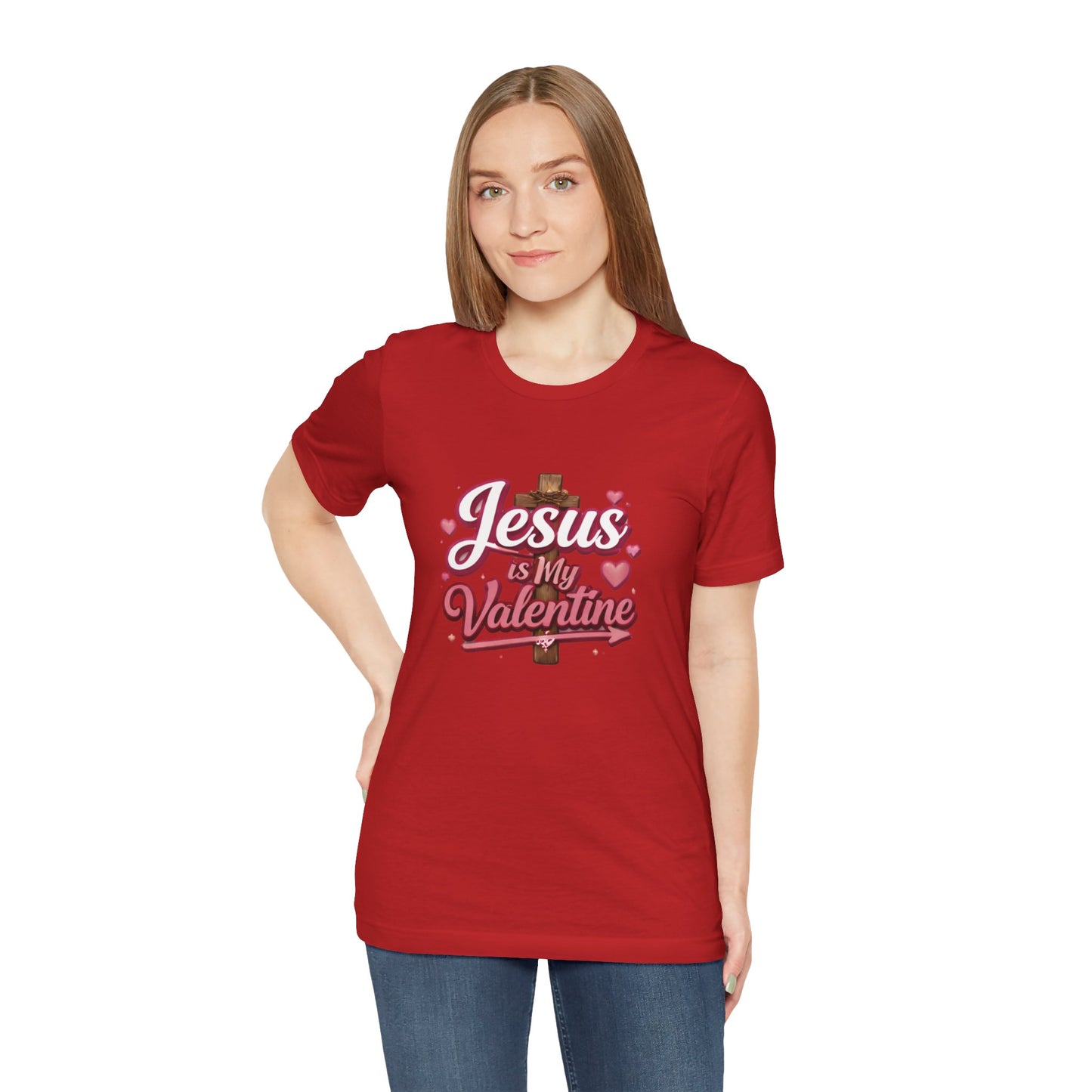 - Jesus Is My Valentine -  T-Shirt