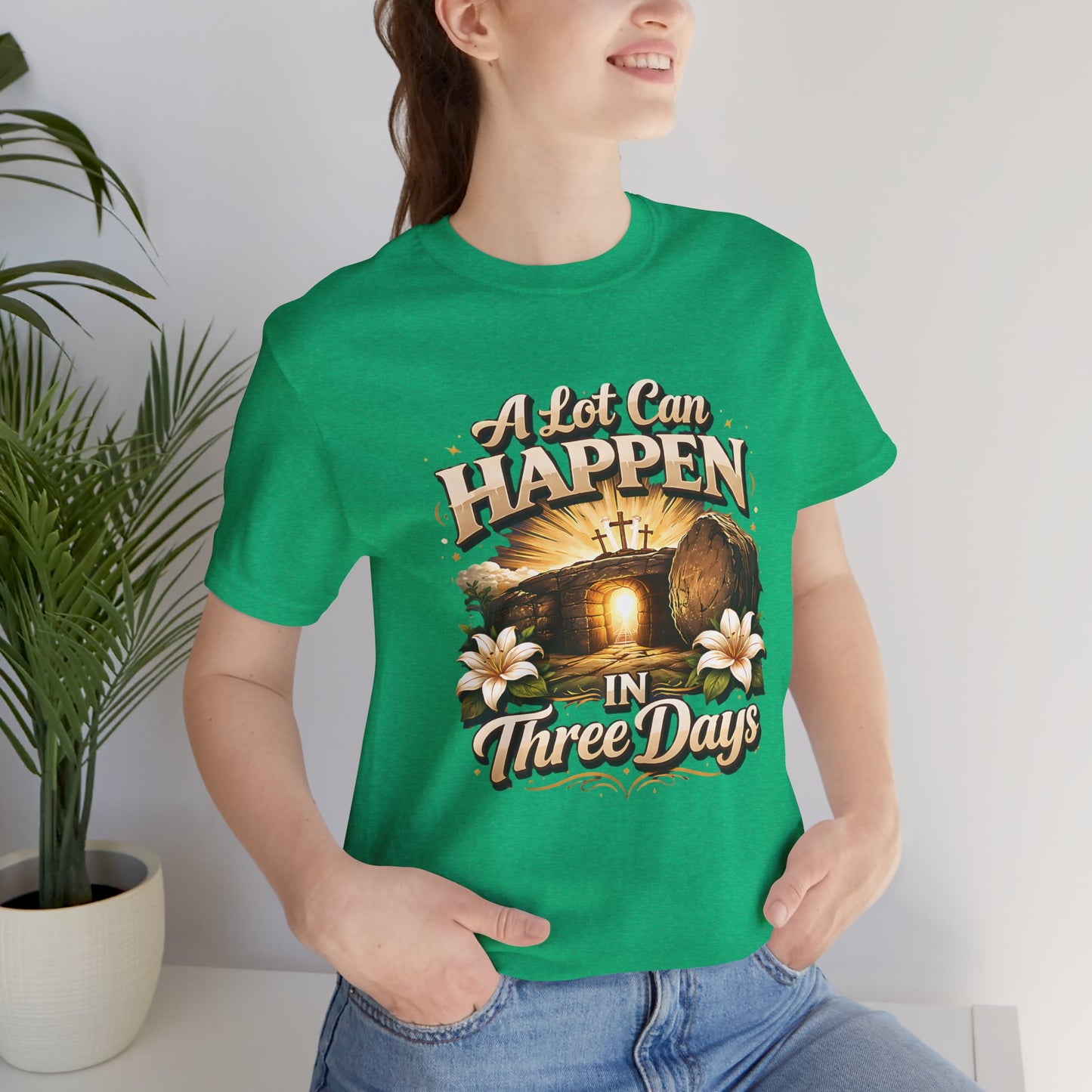 - A Lot Can Happen In Three Days -  T-Shirt