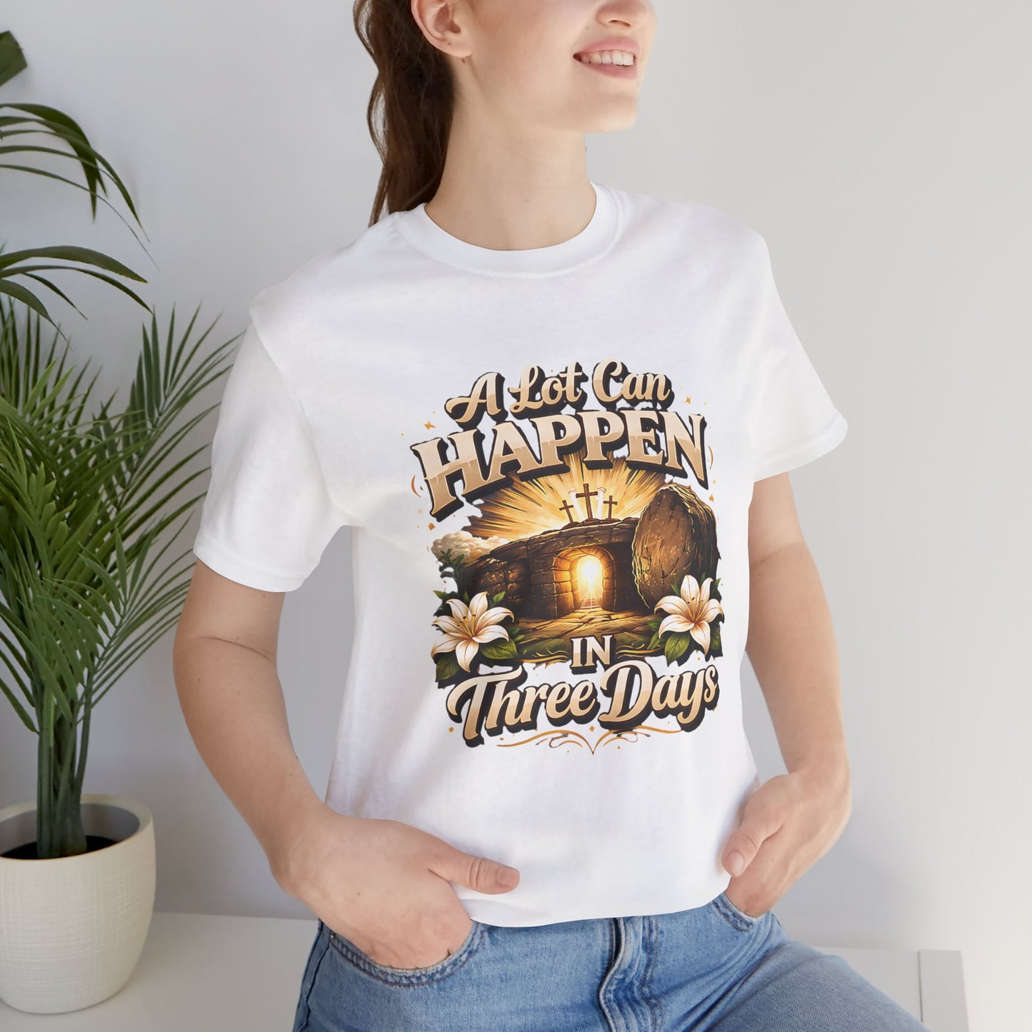 - A Lot Can Happen In Three Days -  T-Shirt