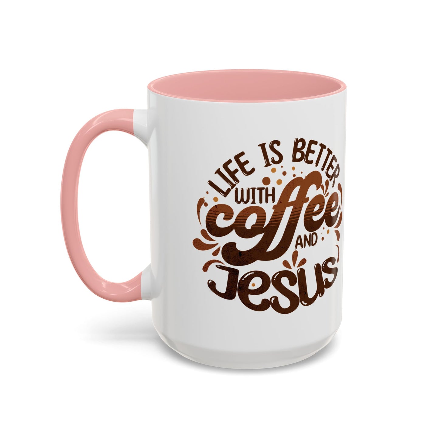 Accent Coffee Mug — "Two Things That Never Fail" Faith & Caffeine Inspirational Mug (11/15oz)