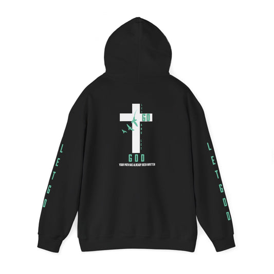 - Let Go And Let God - Hoodie with Sleeve Design