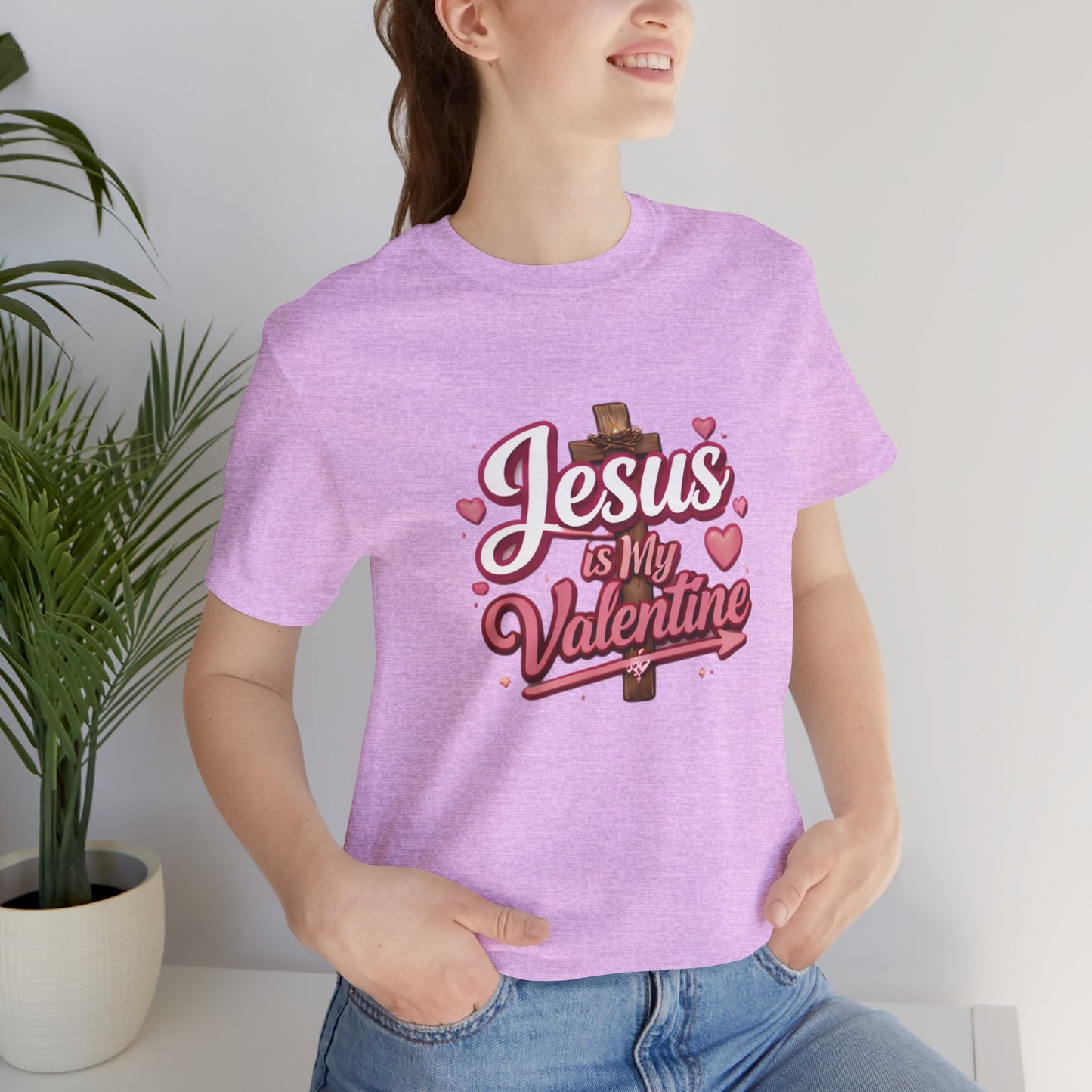 - Jesus Is My Valentine -  T-Shirt