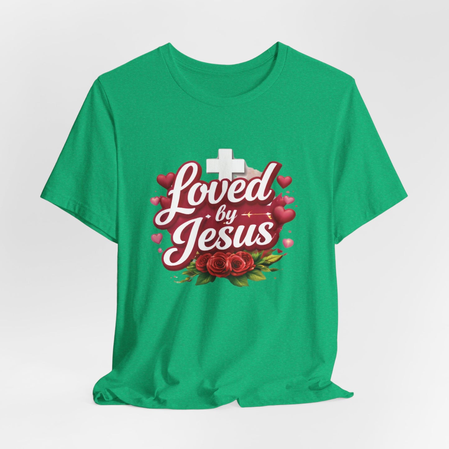 - Loved By Jesus -  T-Shirt