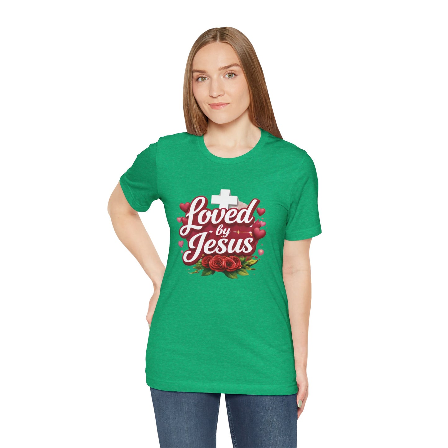 - Loved By Jesus -  T-Shirt