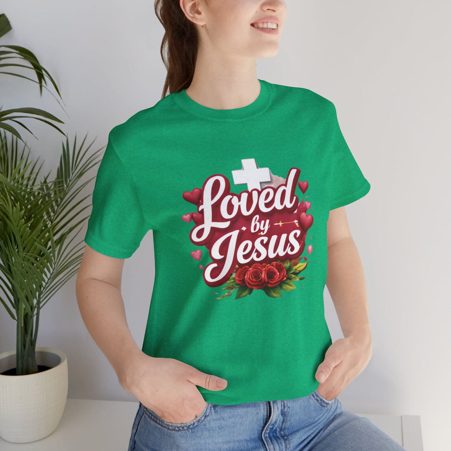 - Loved By Jesus -  T-Shirt