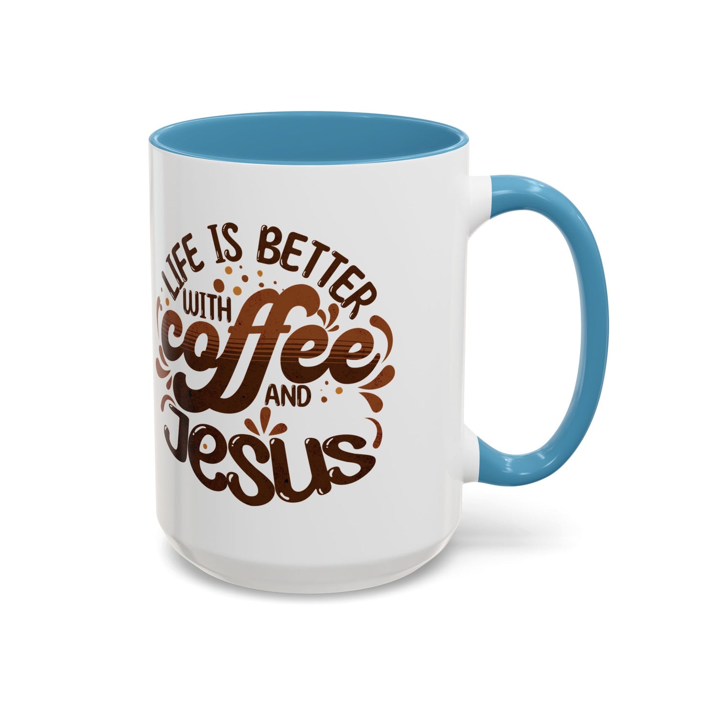 Accent Coffee Mug — "Two Things That Never Fail" Faith & Caffeine Inspirational Mug (11/15oz)