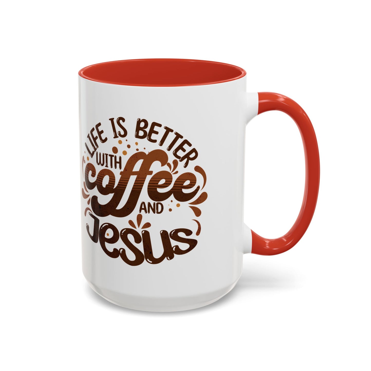 Accent Coffee Mug — "Two Things That Never Fail" Faith & Caffeine Inspirational Mug (11/15oz)