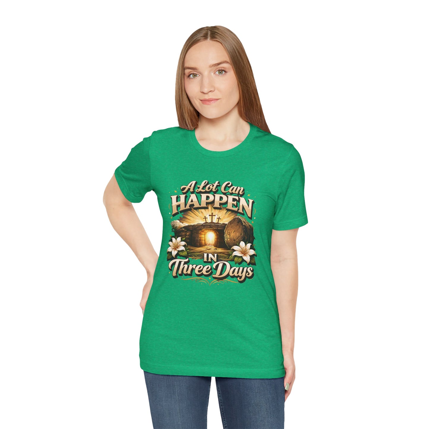 - A Lot Can Happen In Three Days -  T-Shirt
