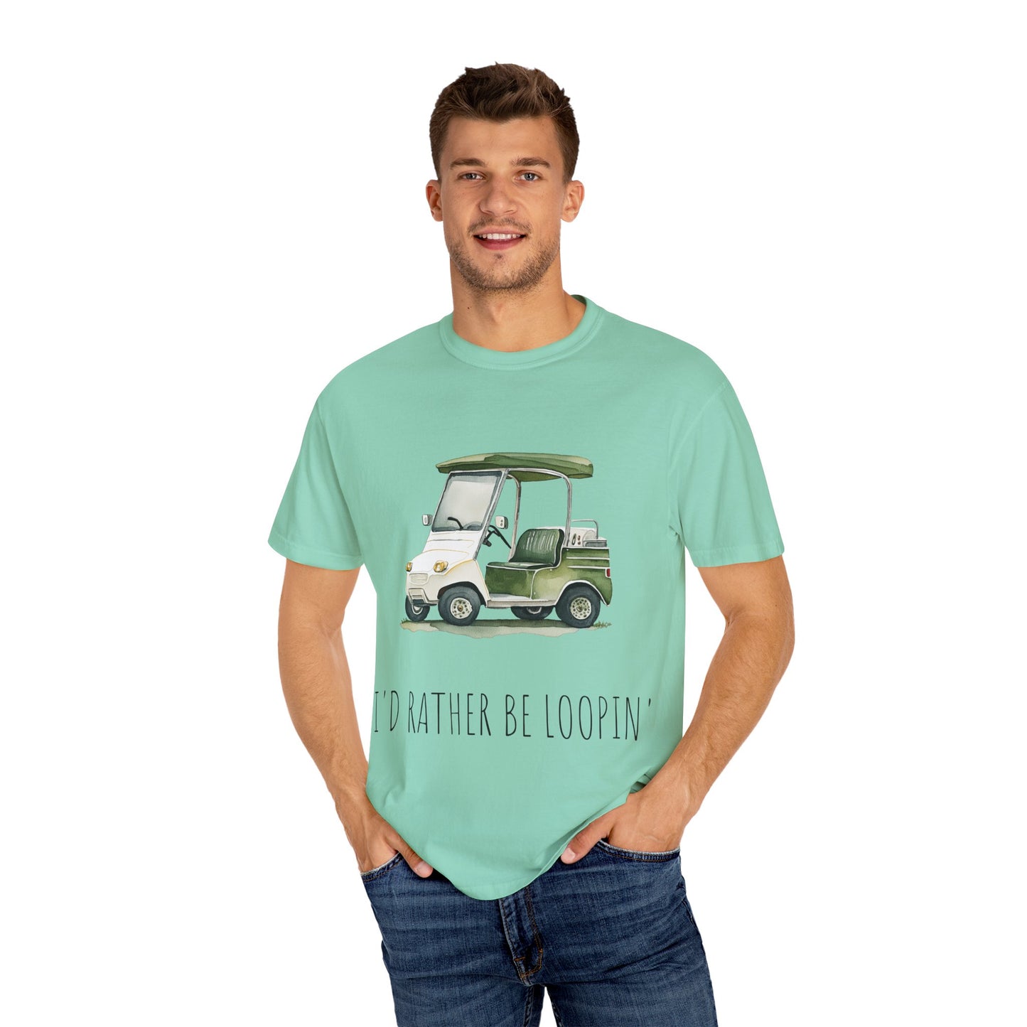 Golf Cart T-Shirt - I'd Rather Be Loopin' - Perfect for Golf Cart Lovers, Fun Gift, Golfing Outfits, Casual Wear, Club Merchandise