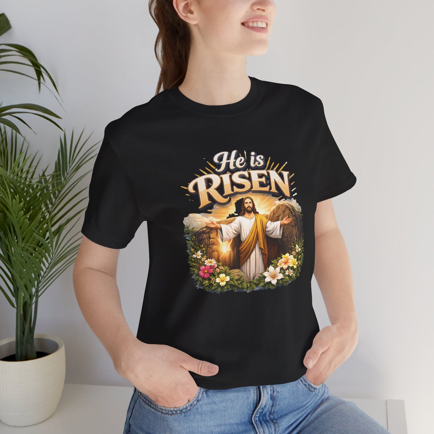 - He Is Risen -  T-Shirt