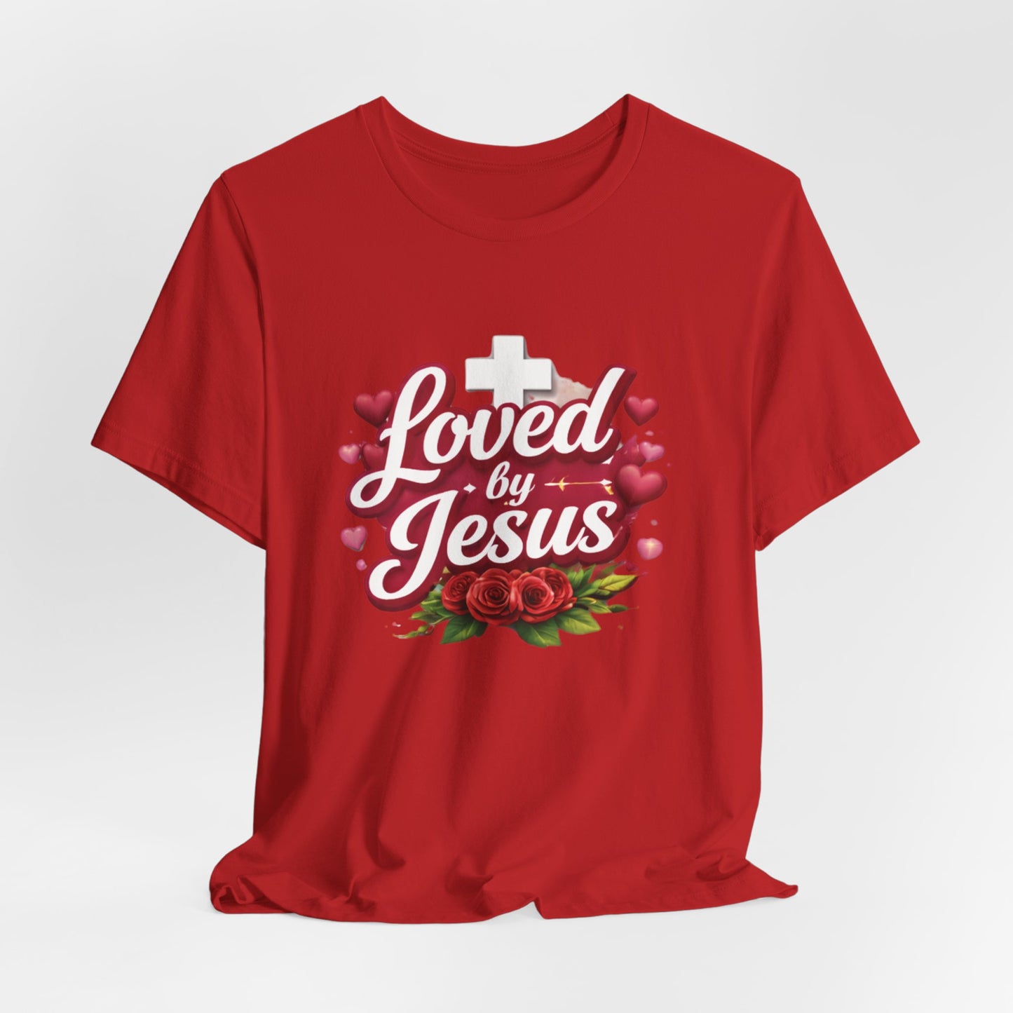 - Loved By Jesus -  T-Shirt