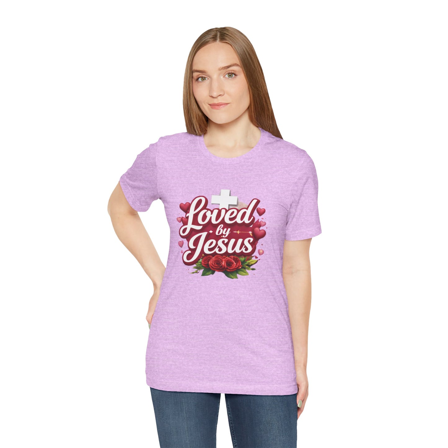- Loved By Jesus -  T-Shirt