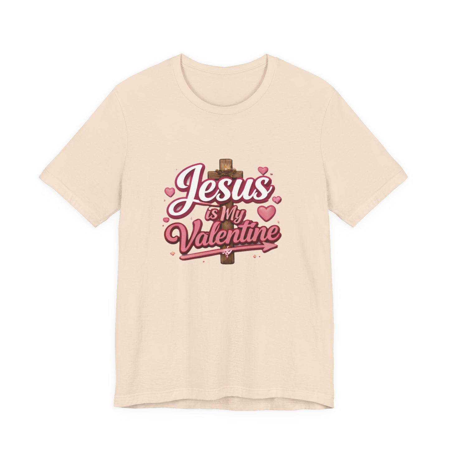- Jesus Is My Valentine -  T-Shirt