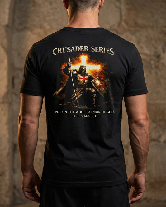 'Put On The Whole Armor of God' - Crusader Series Tee