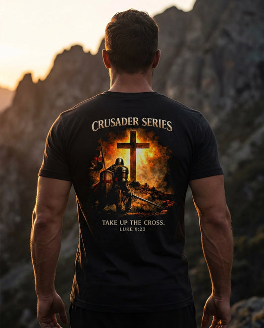 'Take up the Cross' - Crusader Series tee